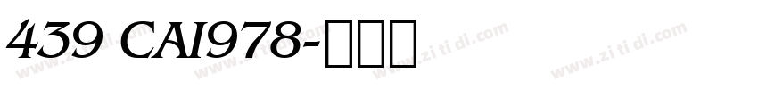 439 CAI978字体转换